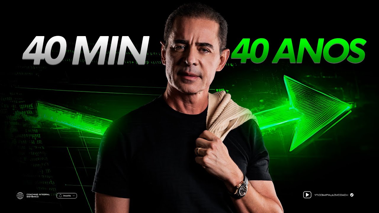 40 Minutos que vão mudar os seus próximos 40 Anos | Paulo VIeira