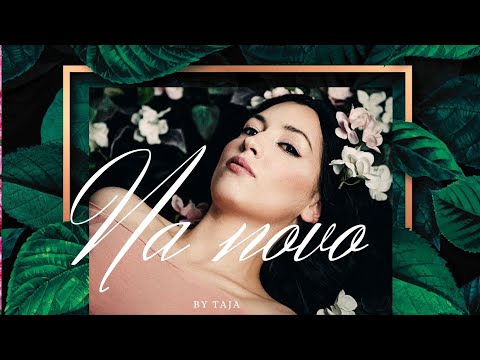 TAJA - Na novo (Official Music video)