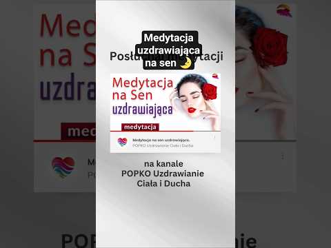 [POPKO Świat Medytacji] Medytacja na sen, która uzdrawia nawet gdy śpisz ???? #medytacja #uzdrawianie #sen