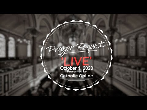 Prayer Requests Live for Thursday, October 1st, 2020 HD