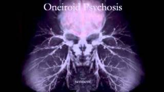 Oneiroid Psychosis - Ambivalence