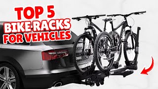 Top 5 Best Bike Racks For Vehicles 2026 (Hitch & Trunk Ranked)