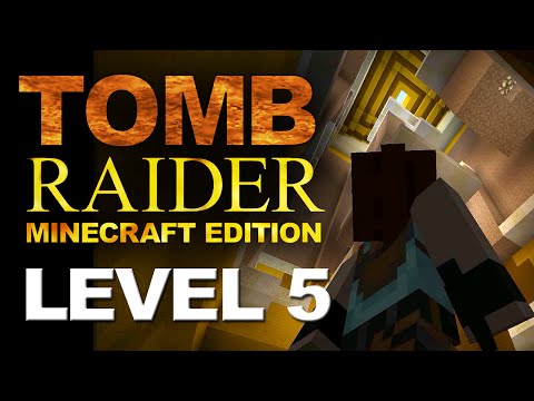 Tomb Raider Minecraft Edition - Level 5 - St. Francis Folly + Bonus