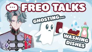 freo on ghosting people and washing dishes