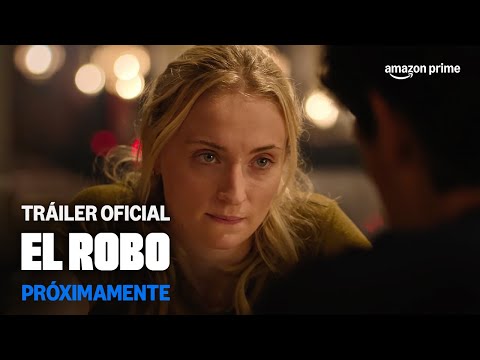El Robo | Tráiler | Prime Video