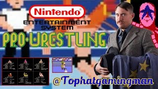NES Wrestling Games and My Journey in Pro Wrestling - Top Hat Gaming Man