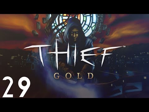 Thief Gold - 29 Song of the Caverns (Part 2)