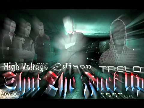 Anarkia 92(High-Voltage)ft Edison & TreLo-Shut Da Fuck Up(Revenger Beatz)