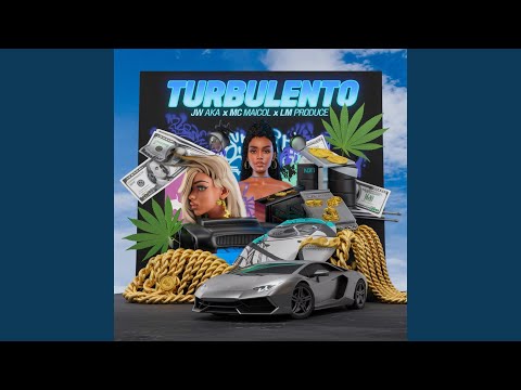 TURBULENTO (feat. MC MAICOL)