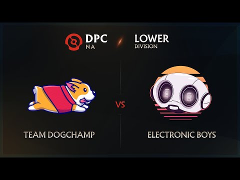 DogChamp vs Eboys Game 3 - DPC NA League: Lower Division w/ MLP & johnxfire