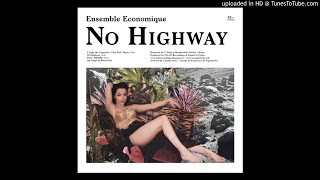 Ensemble Economique - I Light My Cigarette, I See YOU there