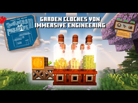 Automated farms with Garden Cloches by Immersive Engineering - Minecraft FTB Builders Paradise 2