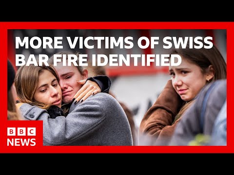 More victims of New Year's Eve Swiss bar fire identified by police | BBC News