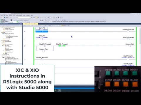 Ladder Logic Programming Basics - XIC & XIO Instructions in RSLogix 5000