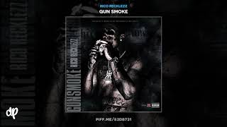 Rico Recklezz - New Illuminati [Gun Smoke]
