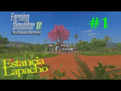 FS17 Platinum Edition | Timelapse Estancia Lapacho #1 | House tour & Sugarcane harvest