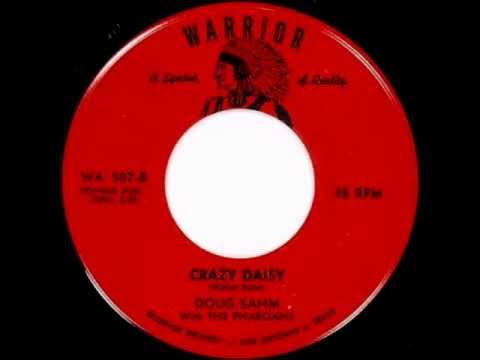 Doug Sahm with The Pharoahs - Crazy Daisy