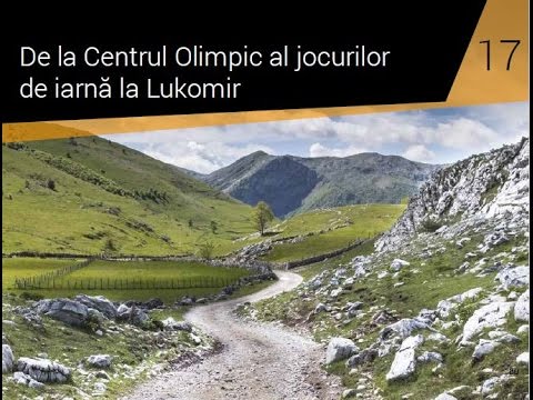 De la Centrul Olimpic al jocurilor de iarnă la Lukomir - Traseul nr. 17
