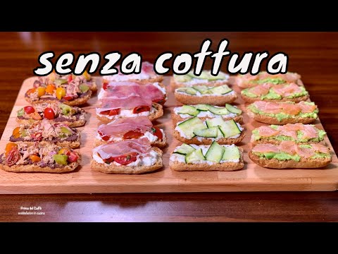 NO-COOK CROSTINI 4 quick, easy and tasty ideas for appetizers, starters and snacks