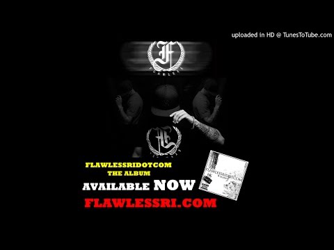 15) Flawless Real Talk Feat.Sky Jonez- Everything Or Nothing