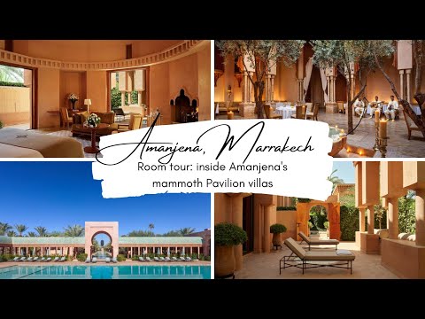 Amanjena, Marrakech: an insider tour of the Pavilion villas within Morocco's most exclusive resort