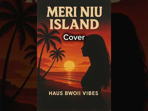 Meri Niu island Cover 2025 