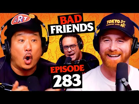 The Vile Horrendous w/ Joe DeRosa | Ep 283 | Bad Friends