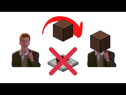 How to Rickroll with Minecraft Note Block without Redstone repeater