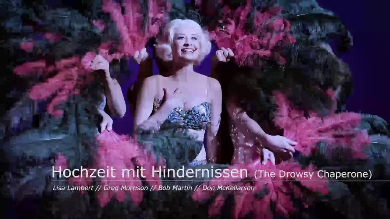 Hochzeit Mit Hindernissen The Drowsy Chaperone Theater Bielefeld