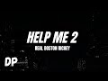 Real Boston Richey Help Me 2 Lyrics