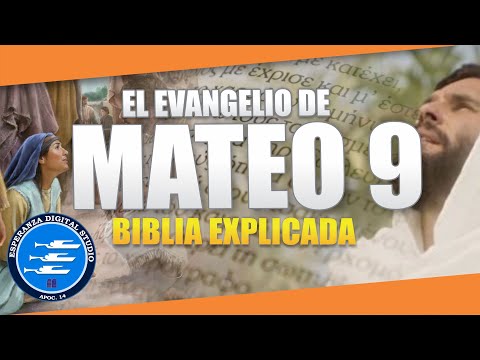 ✅ MATEO 9 - EXPLICADO 🔥 | Reavivados por su Palabra || 08 DE AGOSTO 2024