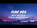 IKAW NGA - Michael Pangilinan Cover (South Border) Lyrics Video