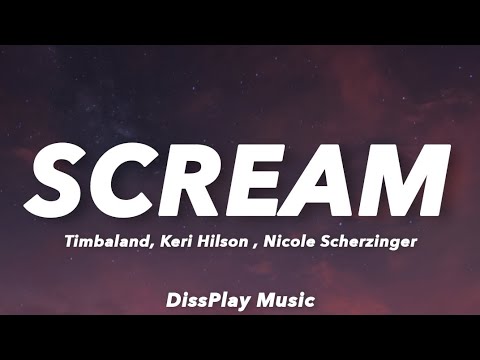 Timbaland ft Keri Hilson, Nicole Scherzinger - Scream (lyrics)