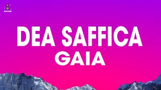 Gaia - Dea Saffica (Testo)