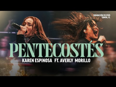 Pentecost - Karen Espinosa Ft Averly Morillo (Official Video)