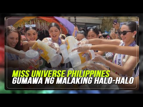 Miss Universe Philippines gumawa ng malaking halo-halo