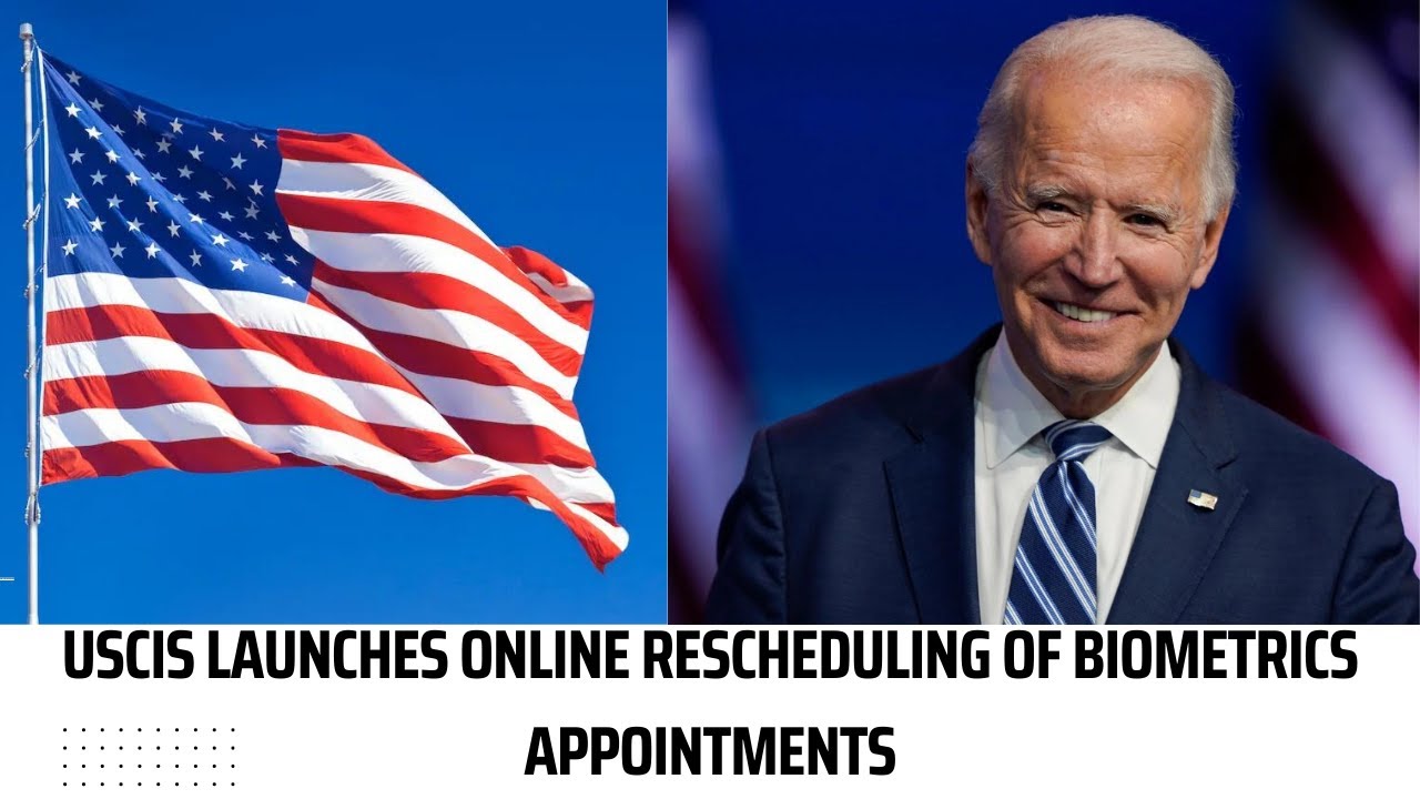 USCIS Launches Online Rescheduling of Biometrics Appointments
