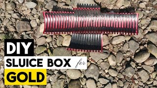 DiY Sluice box , for  Native Rivers Gold, made of improvised means