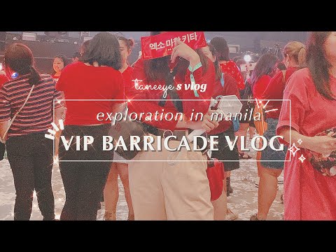 190824 EXO PLANET #5 [EXplOration in Manila] VIP barricade vlog | closer view of EXO 엑소 !!