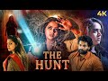 New Release South Horror THE HUNT 2024 Hindi Dubbed Movie 4K Bhavana Renji Panicker Chandhunadh