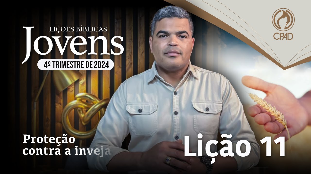 EBD JOVENS 4º TRIMESTRE 2024 - LIÇÃO 11