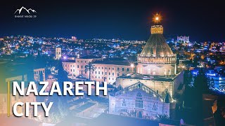 Nazareth Holy Land | Messiah Childhood Hometown | The Most Tourist Attraction Places In【4K】