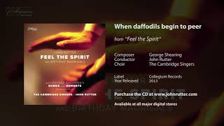 When daffodils begin to peer - George Shearing, John Rutter, The Cambridge Singers