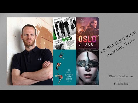 En sevilen film: Joachim Trier