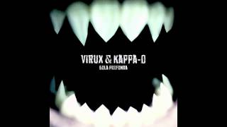 Virux & Kappa-O Feat Brain (FNO) - Non Si Muove Una Foglia