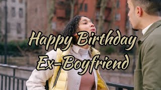 Birthday Wishes| Happy Birthday Ex-Boyfriend.
