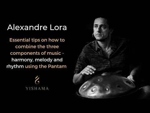 Alexandre Lora Tutorial: Harmony, Melody & Rhythm on Yishama Pantam (Handpan Tutorial)