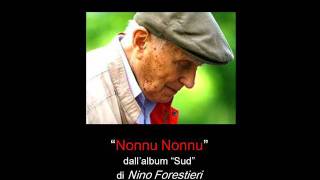 Nino Forestieri - Nonnu Nonnu