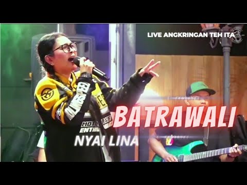 BATRAWALI || NYAI LINA || LIVE ANGKRINGAN TEH ITA