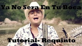 Ya No Sera En Tu Boca - Nano Machado Tutorial Tabs